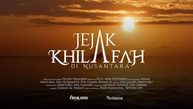 
Film Jejak Khilafah Di Nusantara Menguak Khasanah Islam Yang Hilang