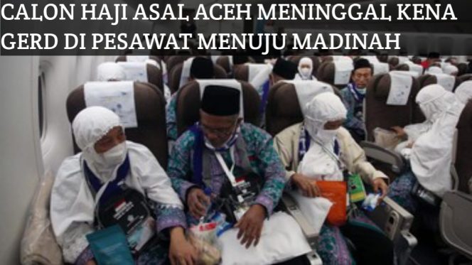 
Calon Jemaah Haji  Meninggal Dunia di Pesawat