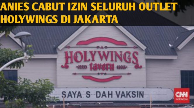 
Anies Cabut Izin Seluruh Outlet Holywings di Jakarta